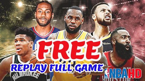 nbahdreplay|watch nba replay full game free.